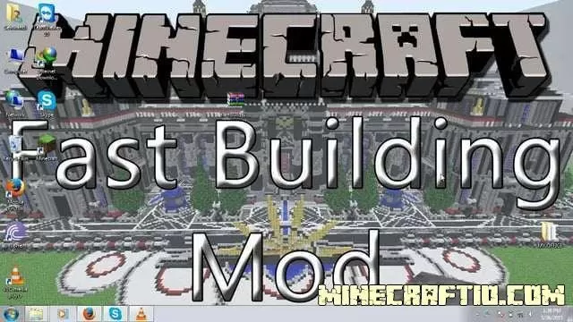 Fast Building Mod