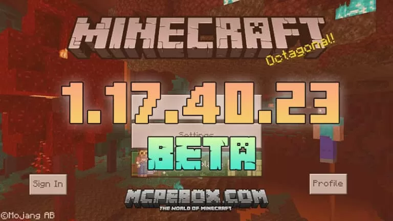 Minecraft 1.17.40.23 Beta