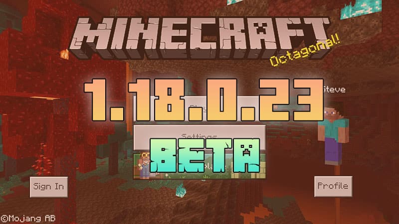 Minecraft 1.18.0.23 BETA APK